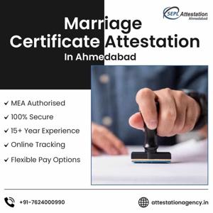 How To Get Marriage Certificate Attestation in Ahmedabad