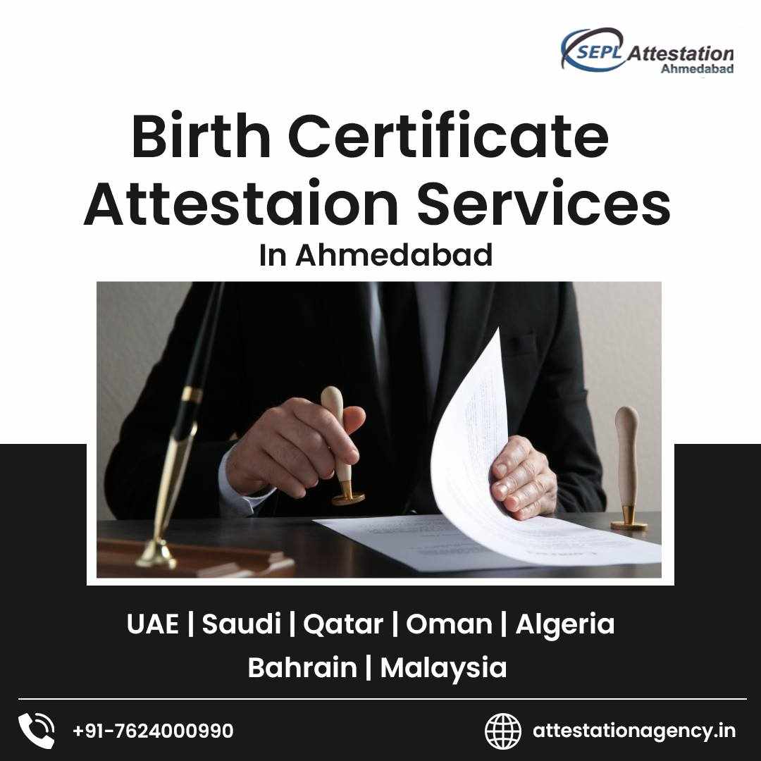 Birth Certificate Attestation in Ahmedabad