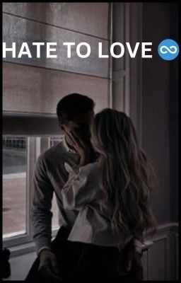 HATE TO LOVE INFINITY