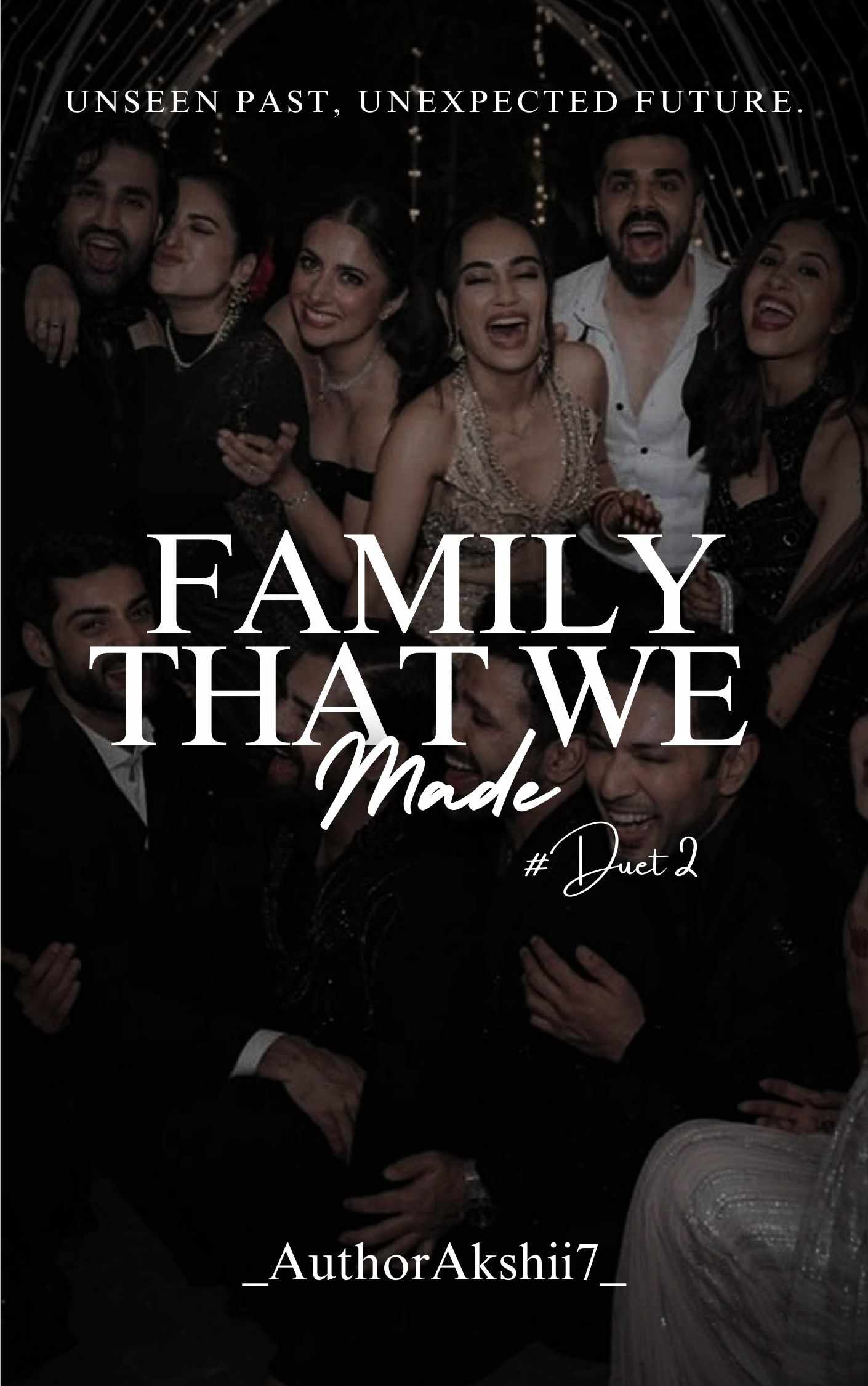 FAMILY THAT WE MADE — DUET 2