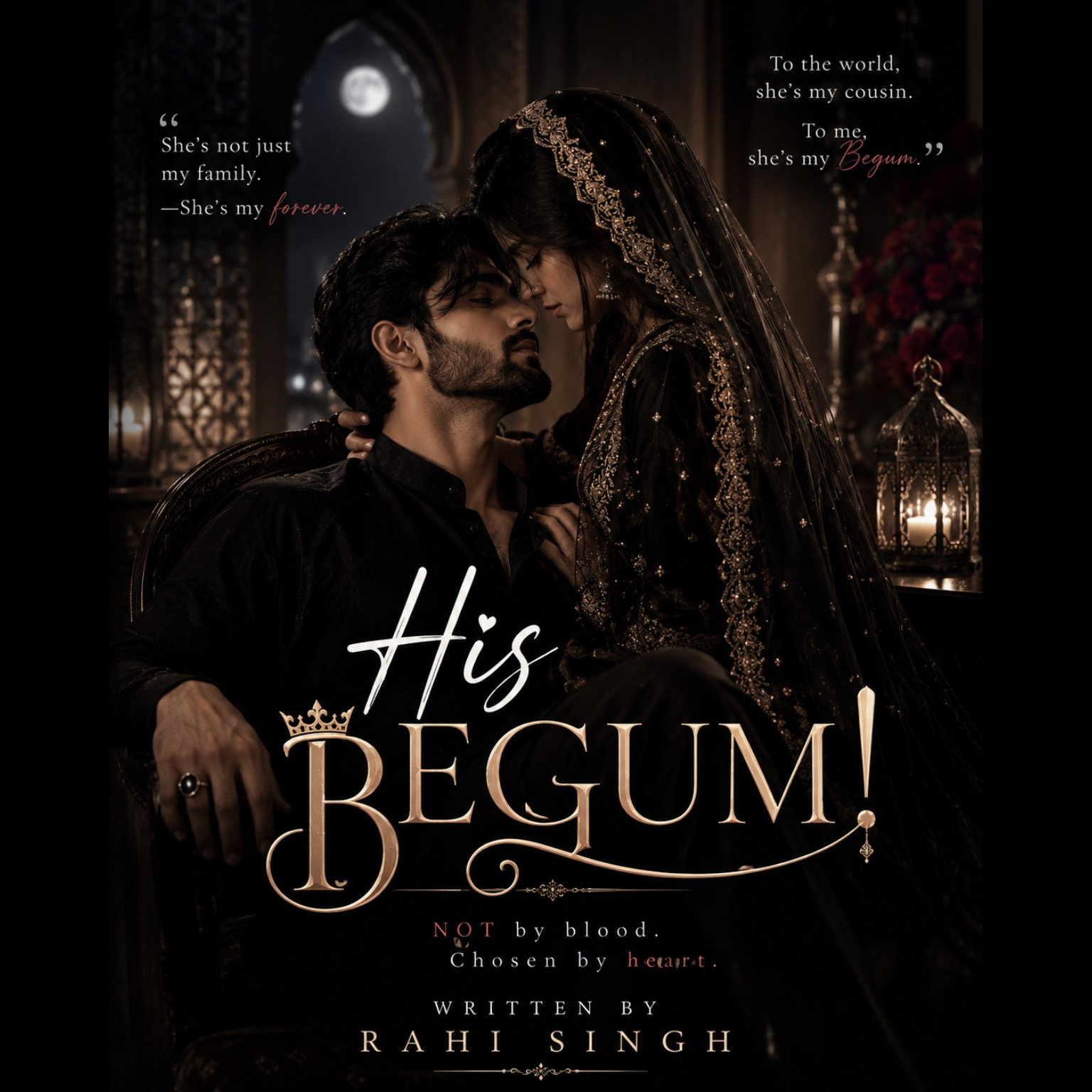 "His Begum!" (18+) | Completed π·πΆοΈ