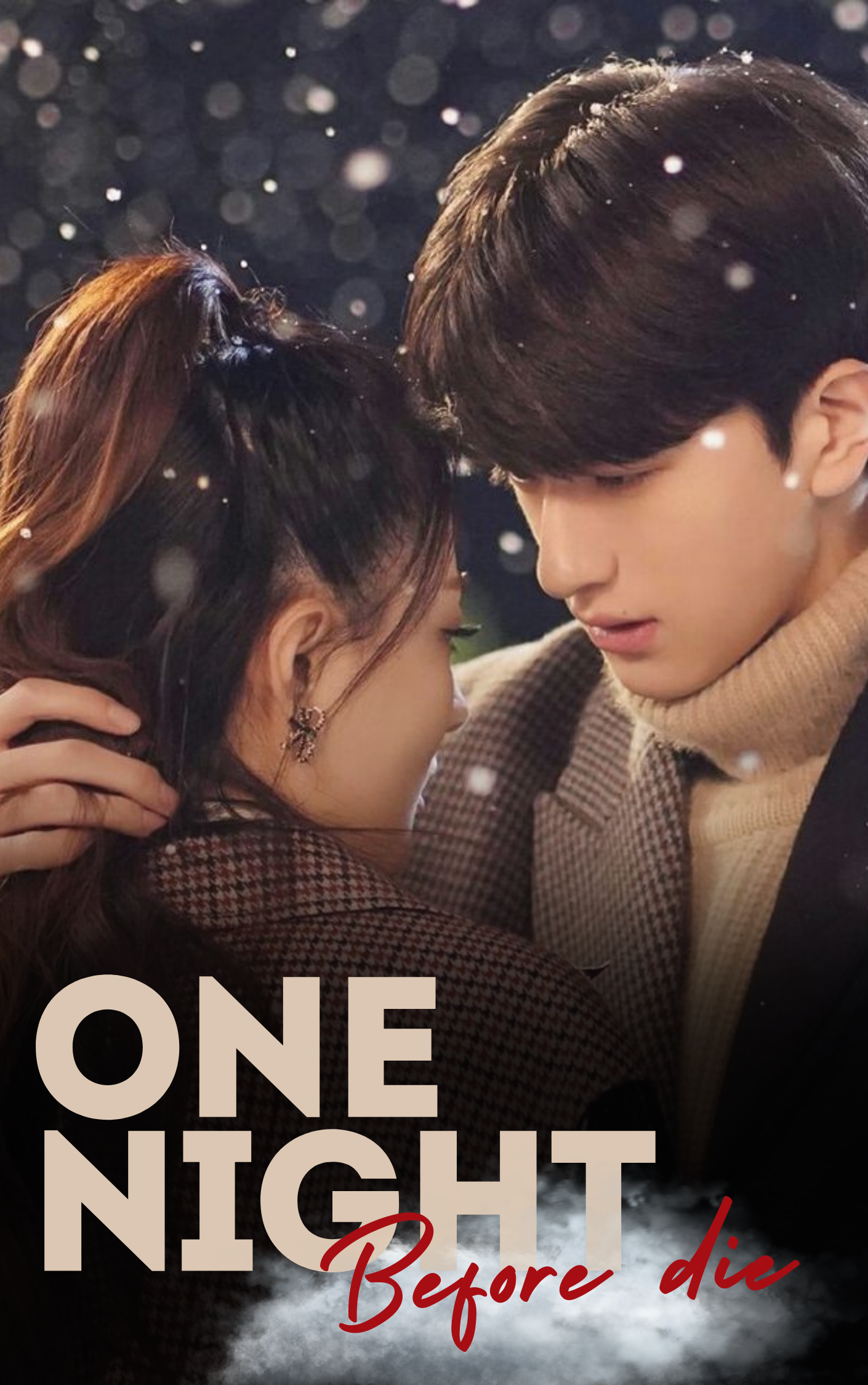 One Night before die