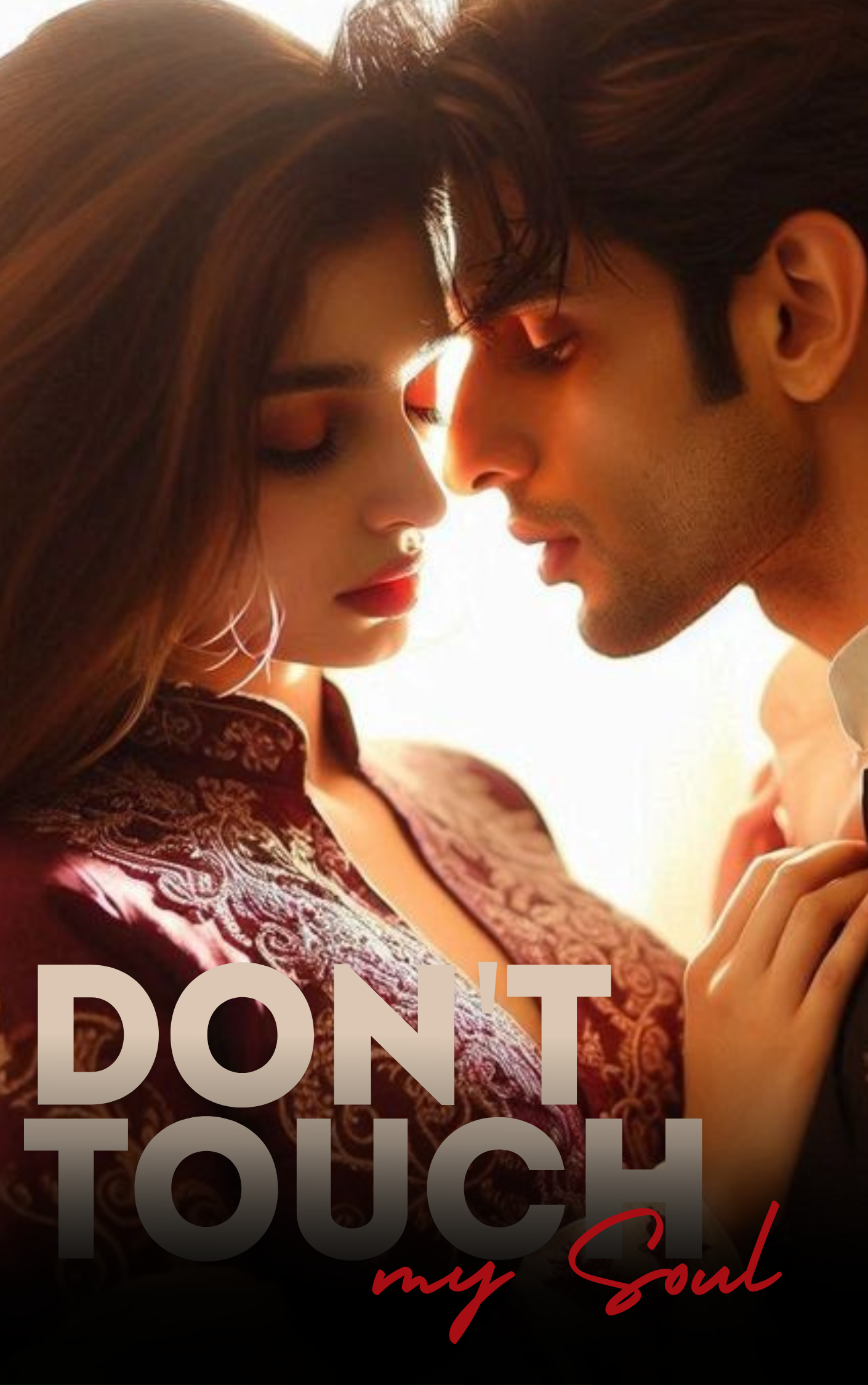 Don't Touch My Soul (Hindi Version)