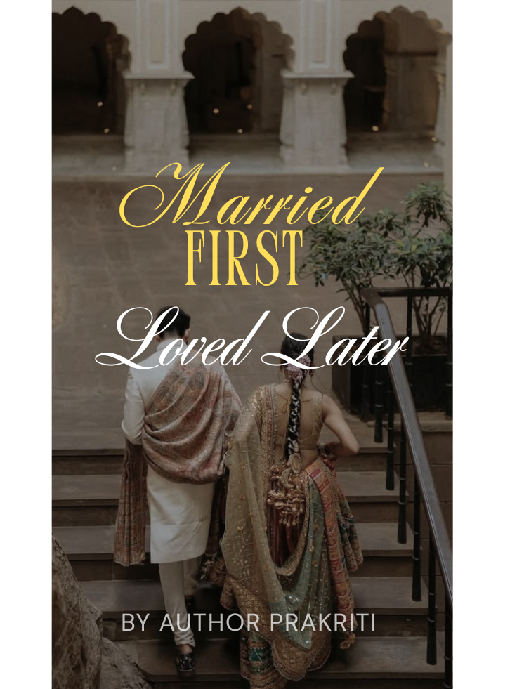 Married First, Loved Later