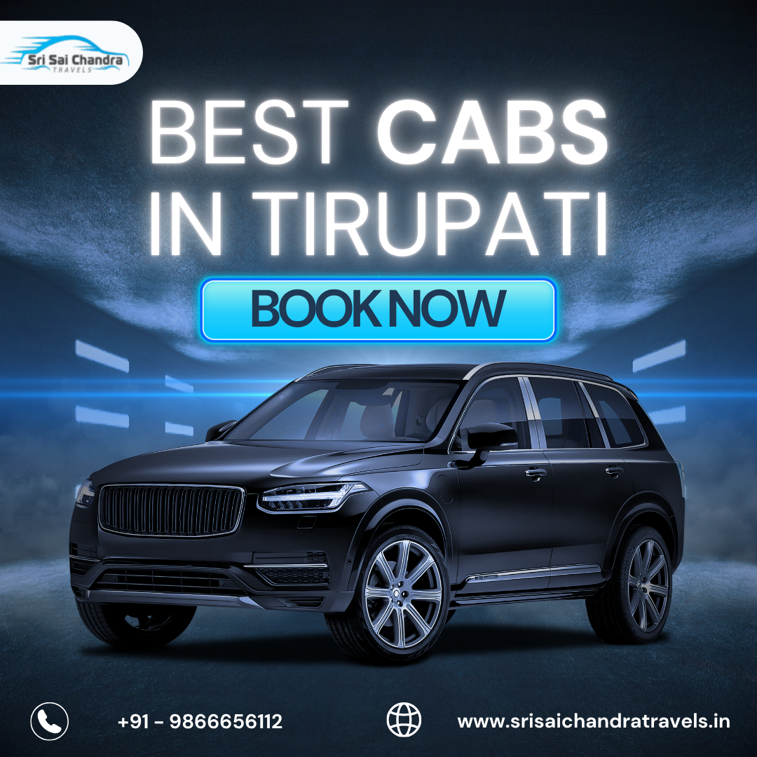 Best Cabs in Tirupati - Comfort, Safety & Low Price