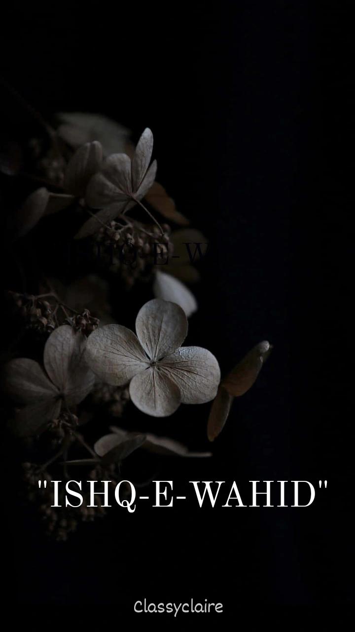 ISHQ -E-WAHID