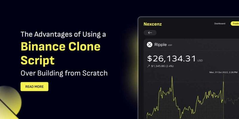 The Advantages of Using a Binance Clone Script Over Building from Scratch
