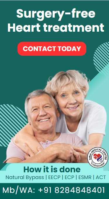 Surgery Free Heart Treatments at Sibia Medical Centre - EECP Natural Bypass, ESMR, ACT Chelation Therapy, Ozone Therapy