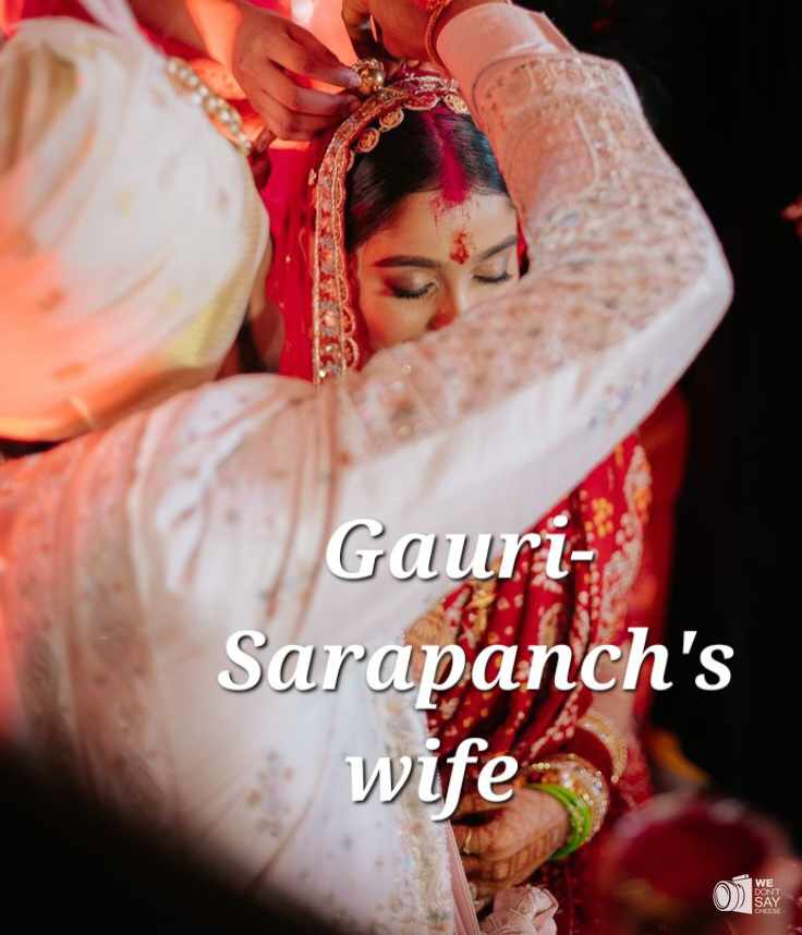 Gauri: Sarpanch's wife 18+