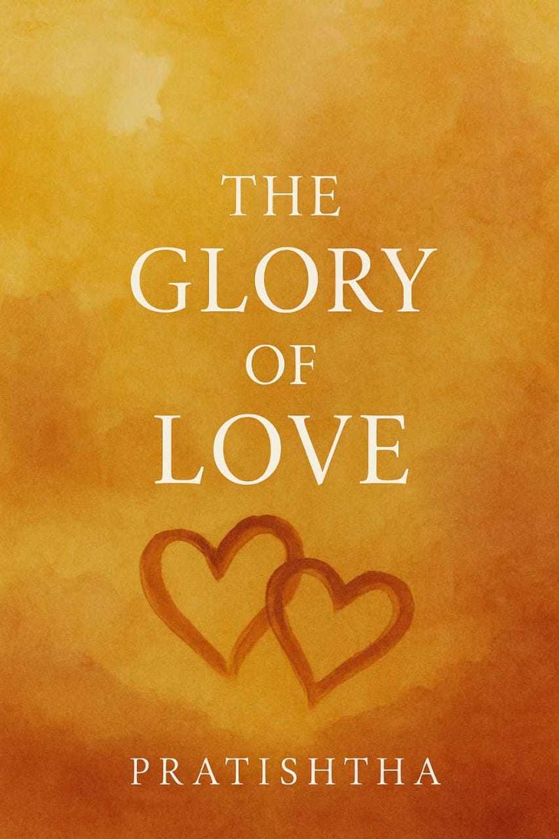 The Glory Of Love: 1Book of The Glory