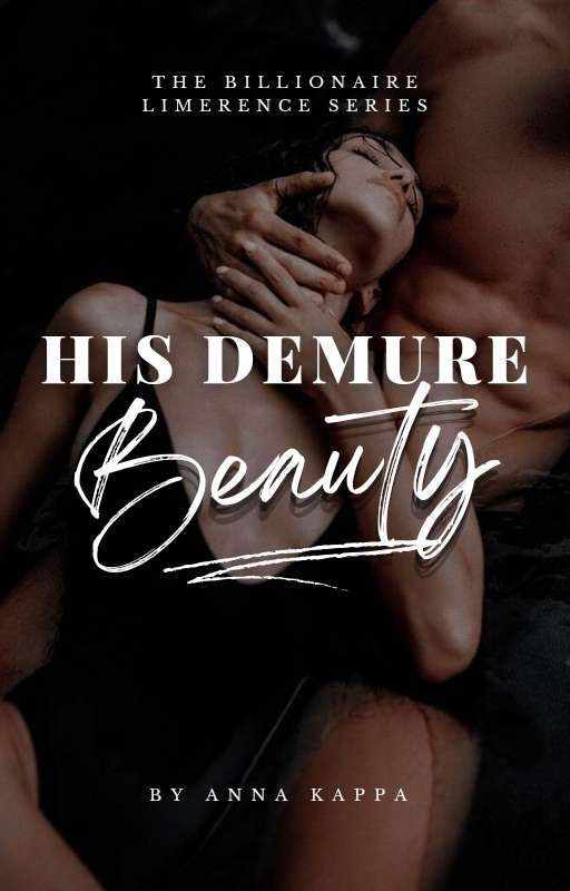 His Demure Beauty
