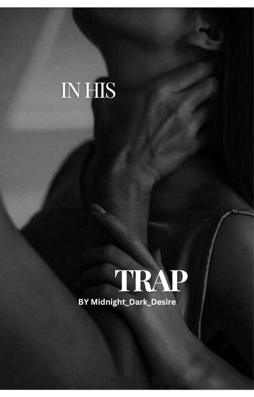 In His Trap | 20+
