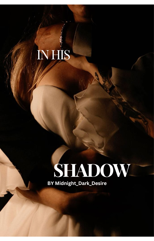 In His Shadow | 23+
