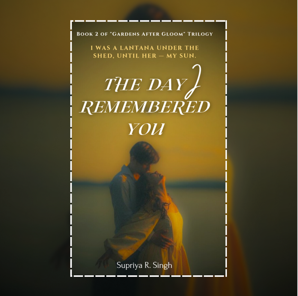 The Day I Remembered You