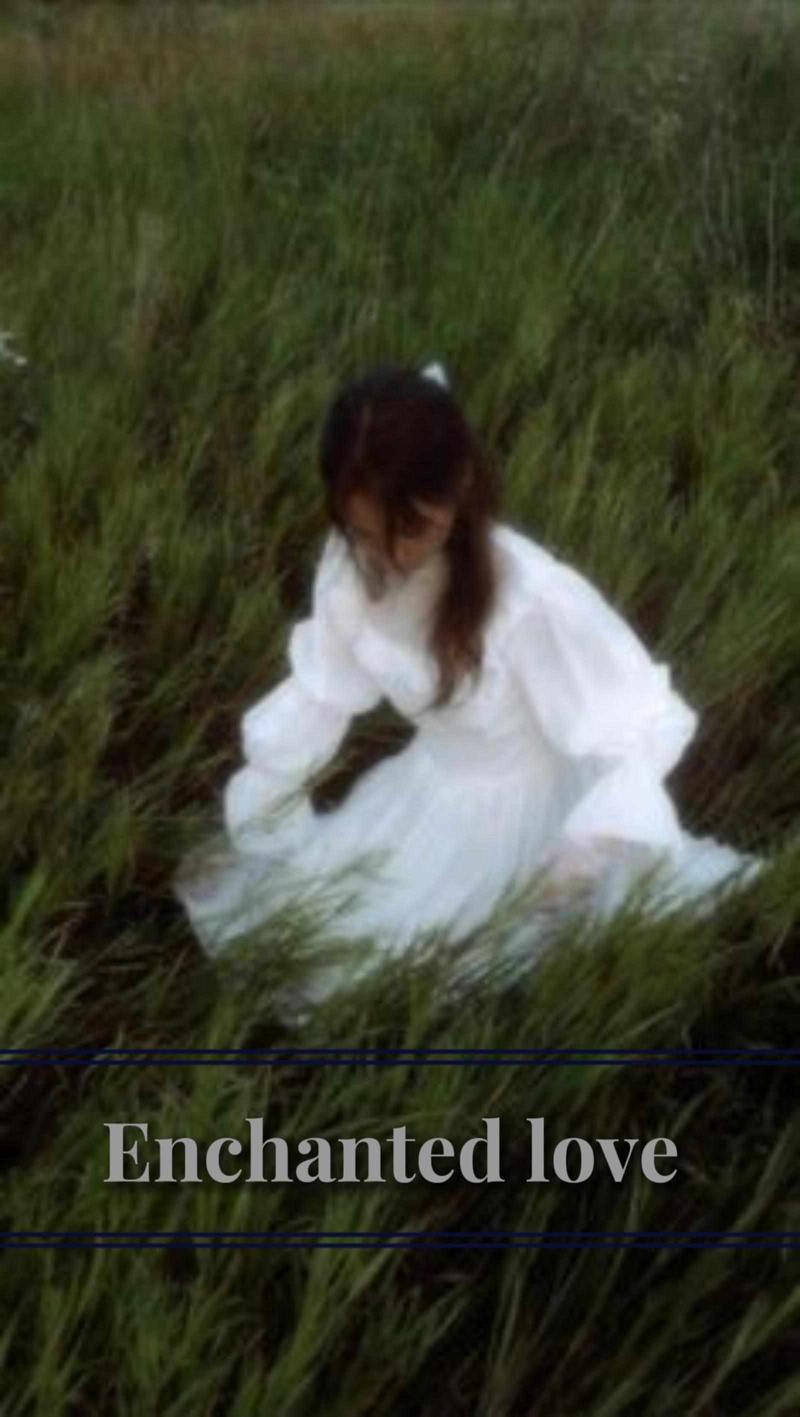 Enchanted love