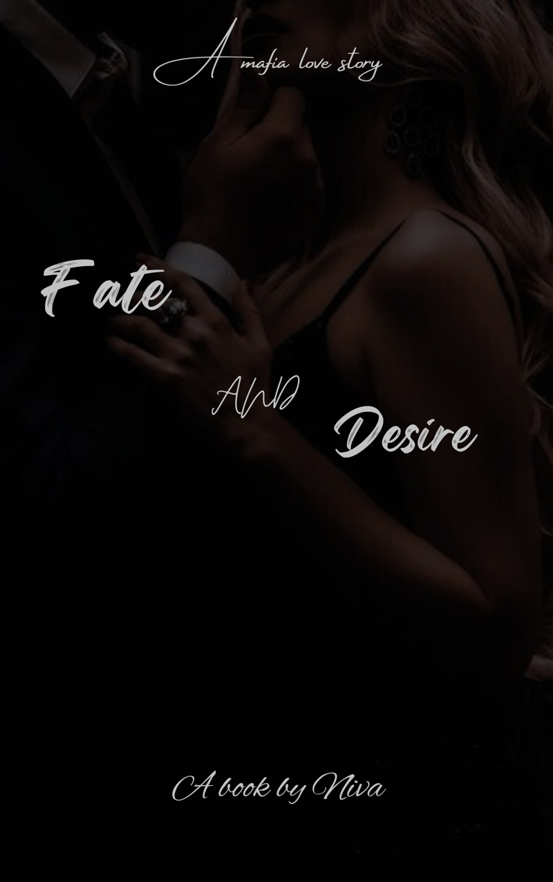 FATE AND DESIRE