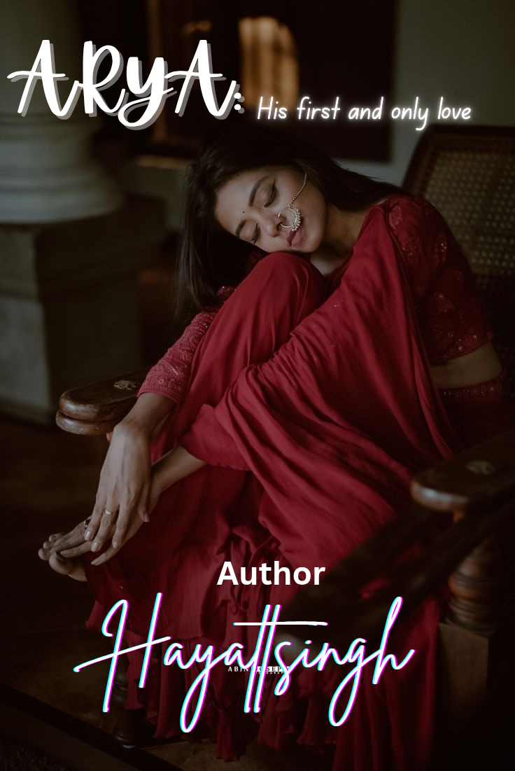 Arya : His First and Only Love