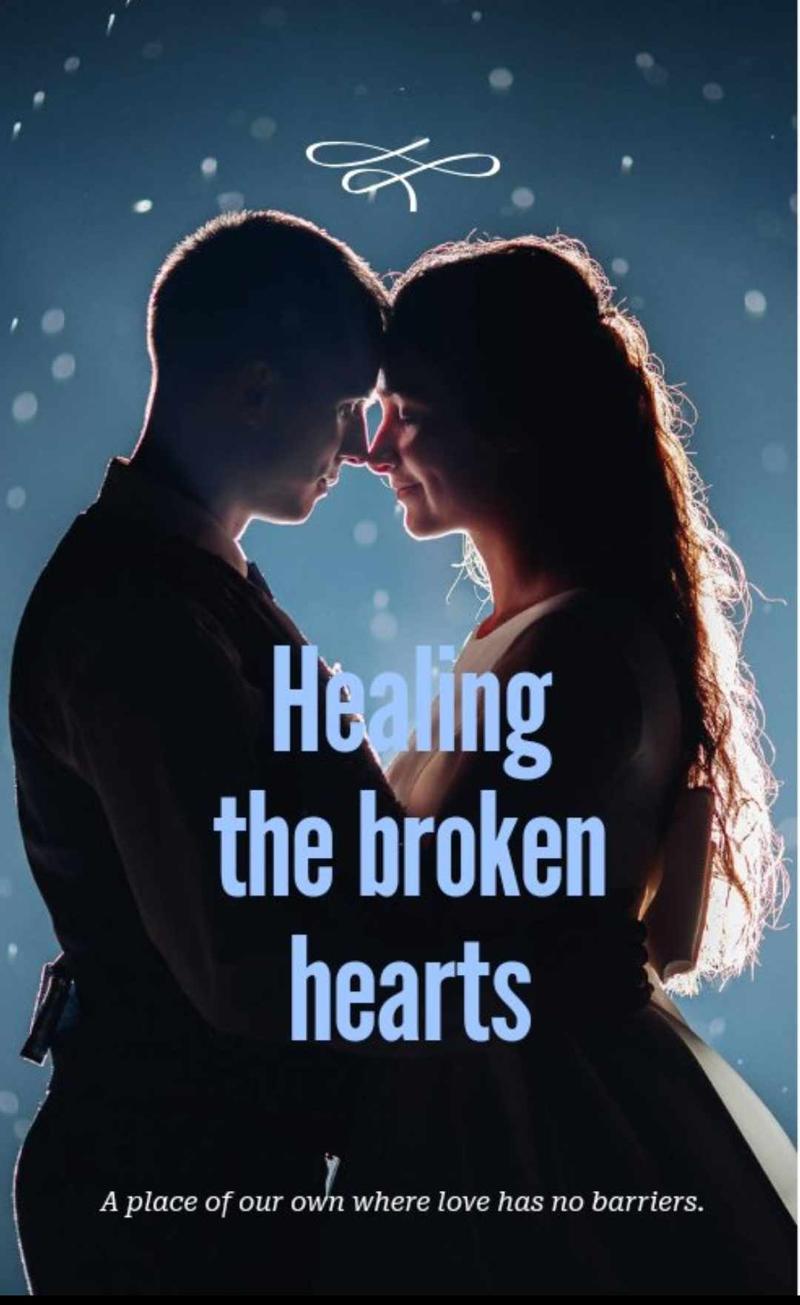 Healing the broken hearts