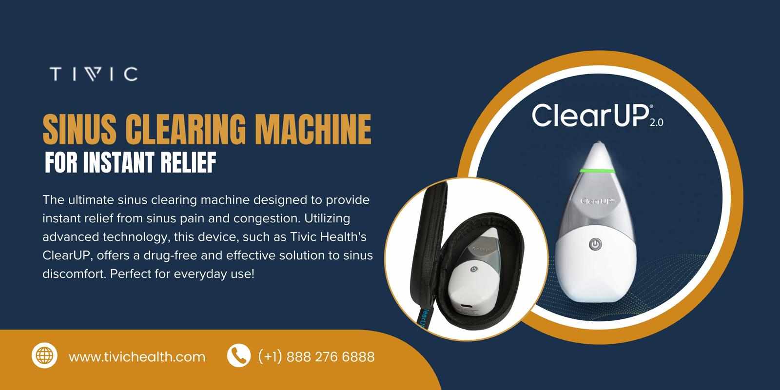 Clear Sinuses Effectively with Tivic Health's Sinus Clearing Machine