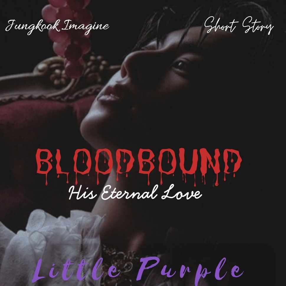Bloodbound: His Eternal Love