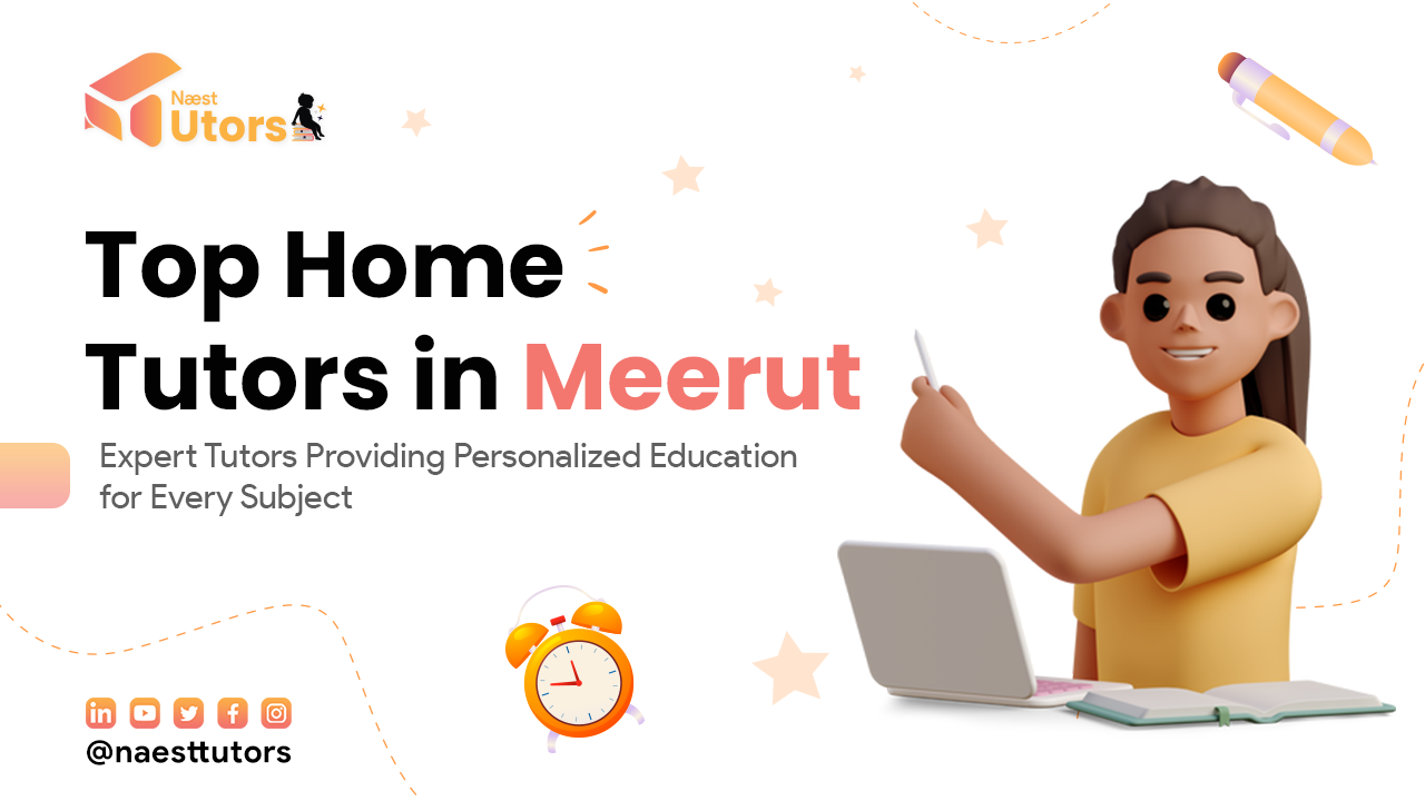 Top Home Tutors in Meerut - Best Private Tuition Teachers