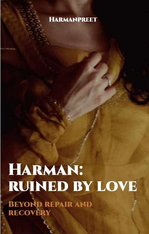 Harman : Ruined by Love