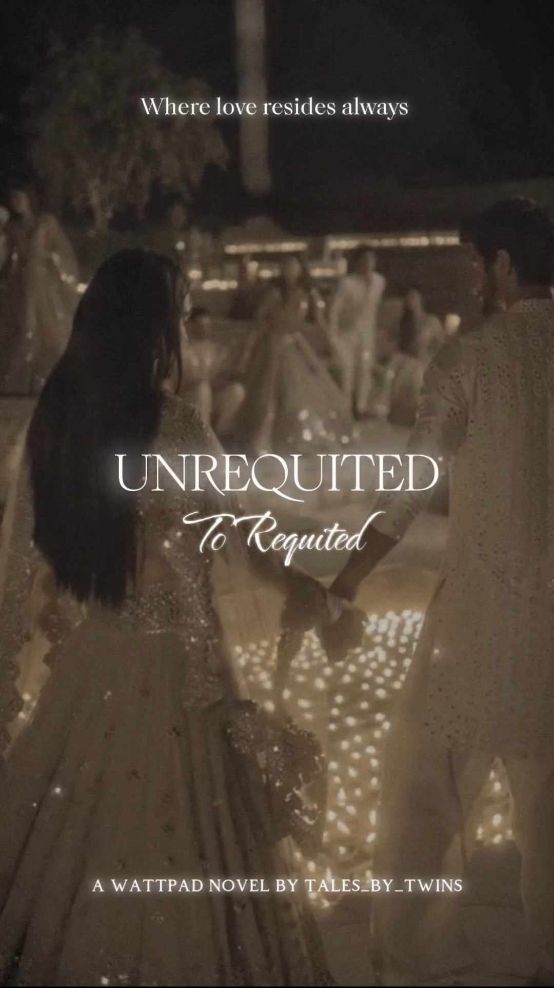 Unrequited To Requited