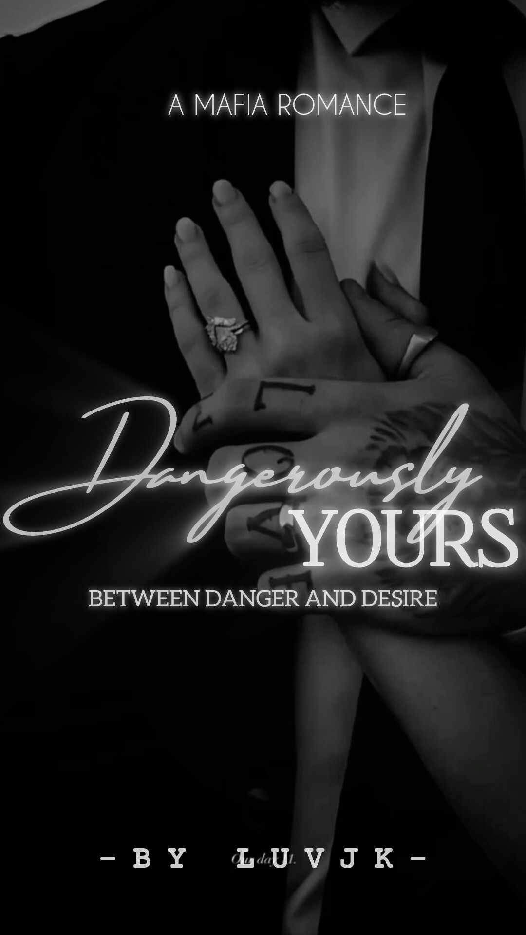Dangerously Yours| 18+