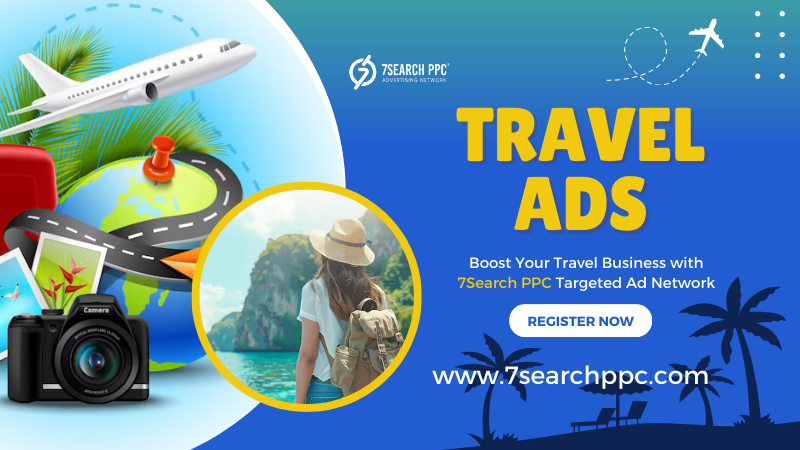 Travel Ads | Travel Advertisers