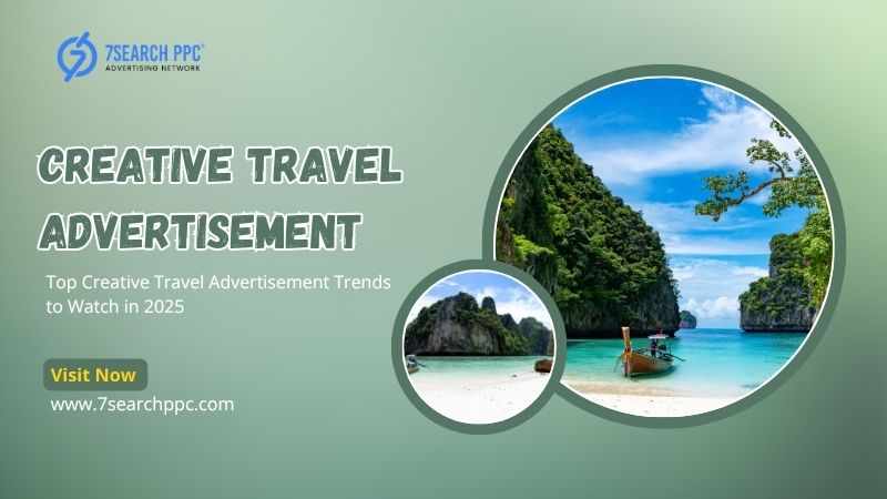 Top Innovative Travel Advertising Trends to Watch in 2025