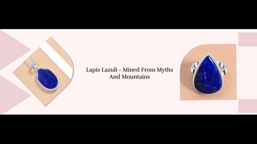Lapis Lazuli History, Meanings, Symbolism, Healing Properties & More