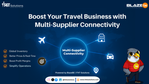 Multi-Supplier Connectivity Boosts Your Travel Business