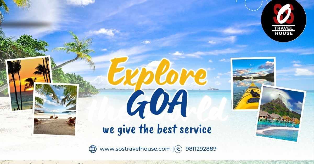 Explore North & South Goa – SOS Travel House Package