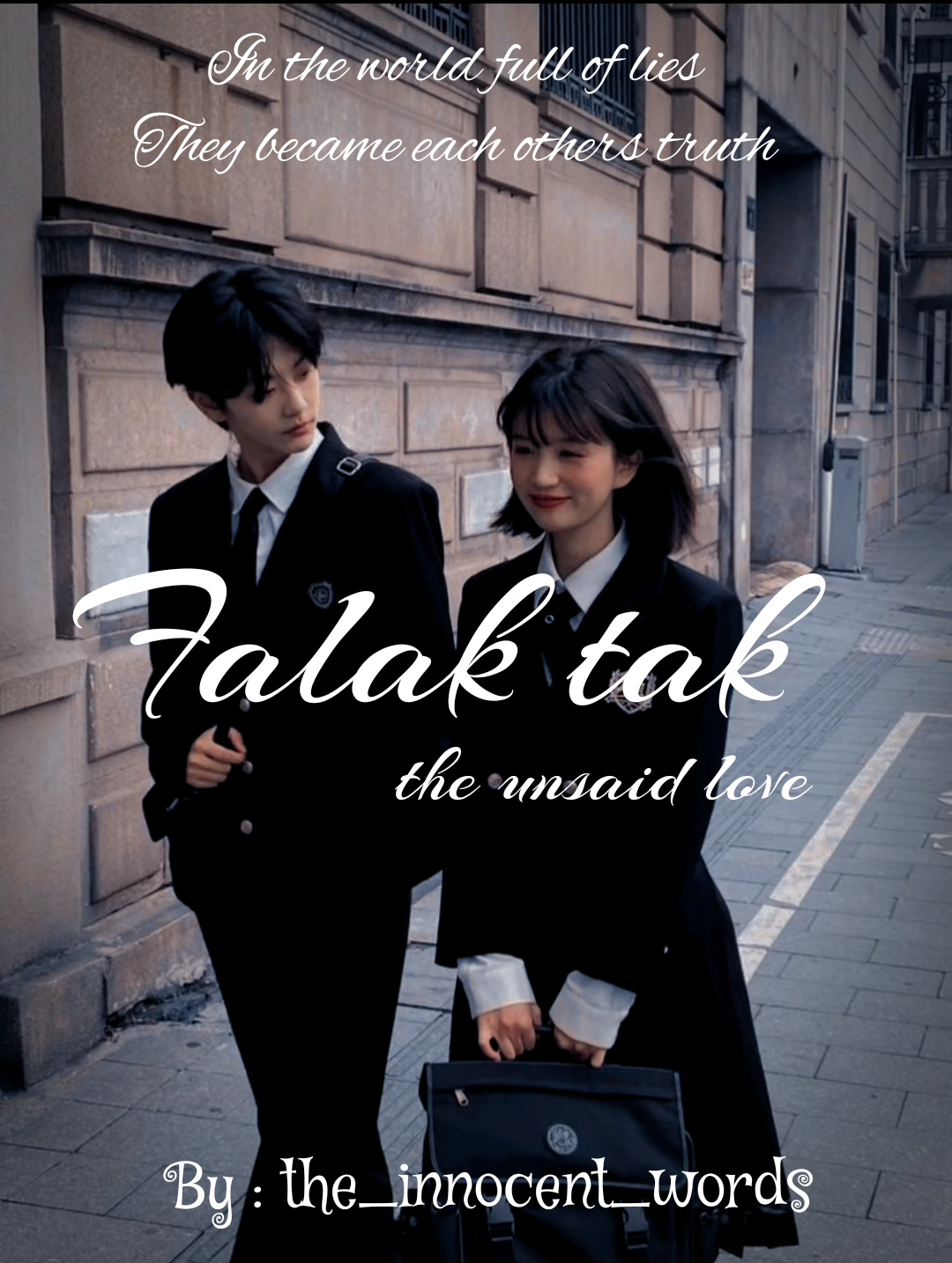 Falak tak : the unsaid love