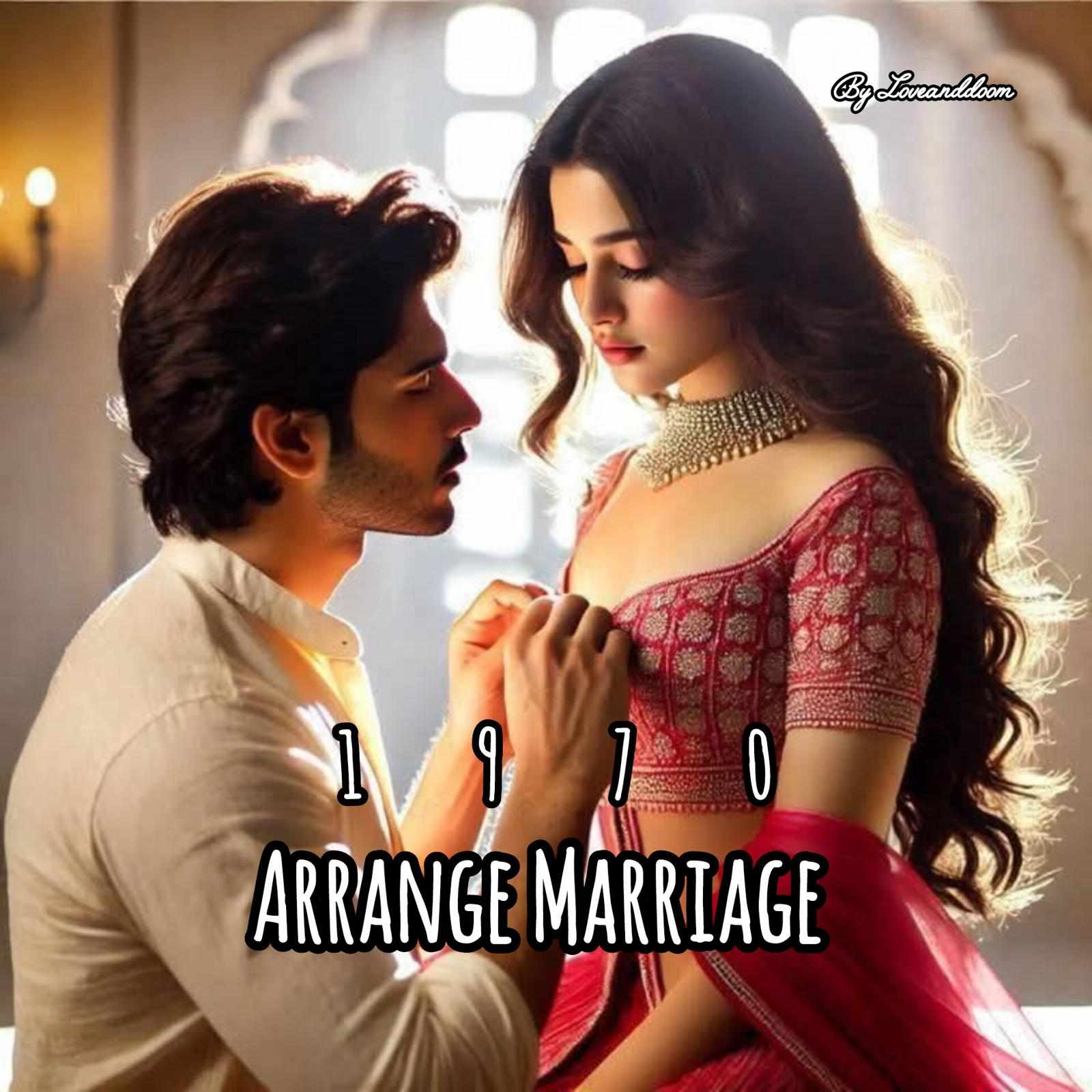 1970's Arrange Marriage 🔥