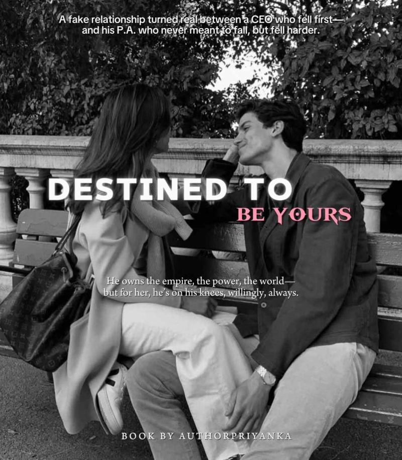 Destined to be yours