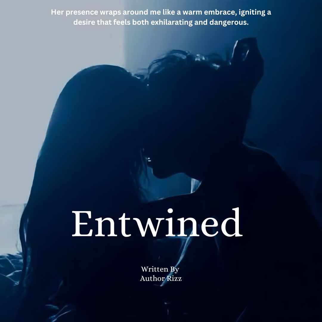 Entwined || 18+