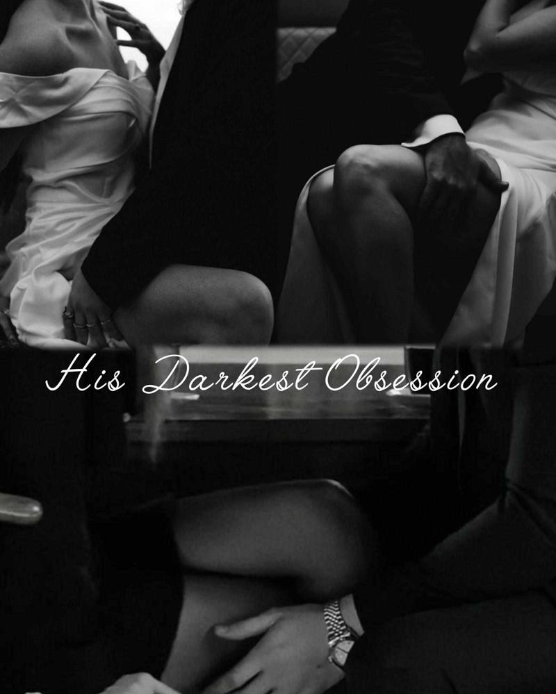 His Darkest Obsession