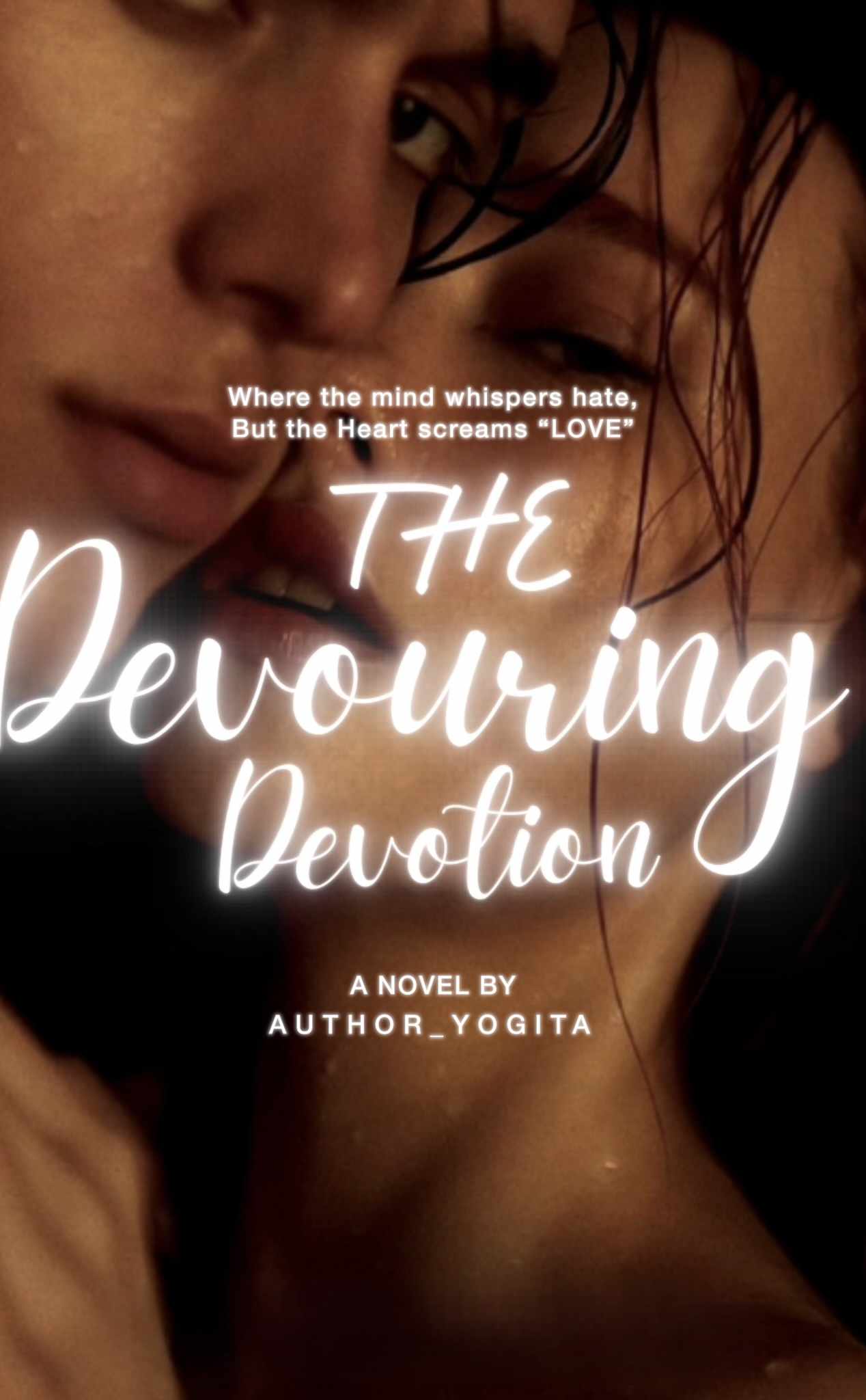 𝐓𝐡𝐞 𝐃𝐞𝐯𝐨𝐮𝐫𝐢𝐧𝐠 𝐃𝐞𝐯𝐨𝐭𝐢𝐨𝐧