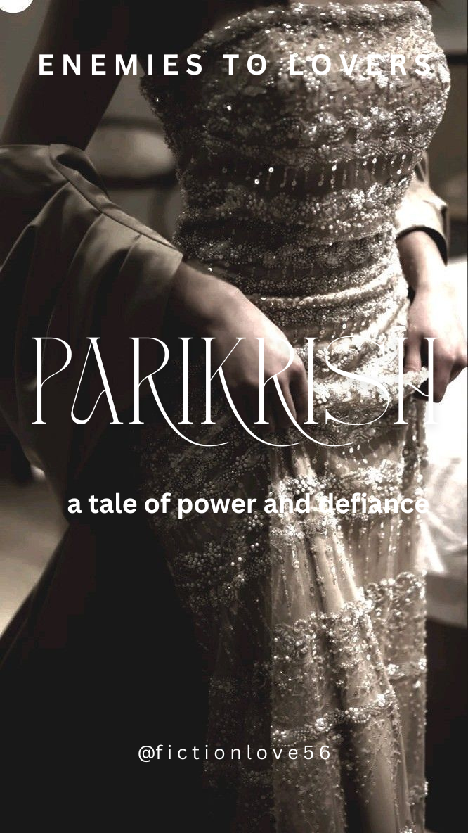 PARIKRISH : the tale of power and defiance