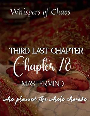 78 | MasterMind (3rd last chapter)