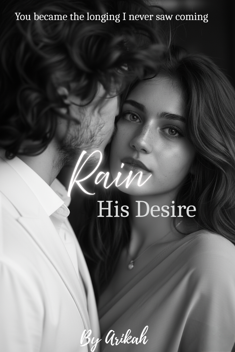 Rain -His Desire💖