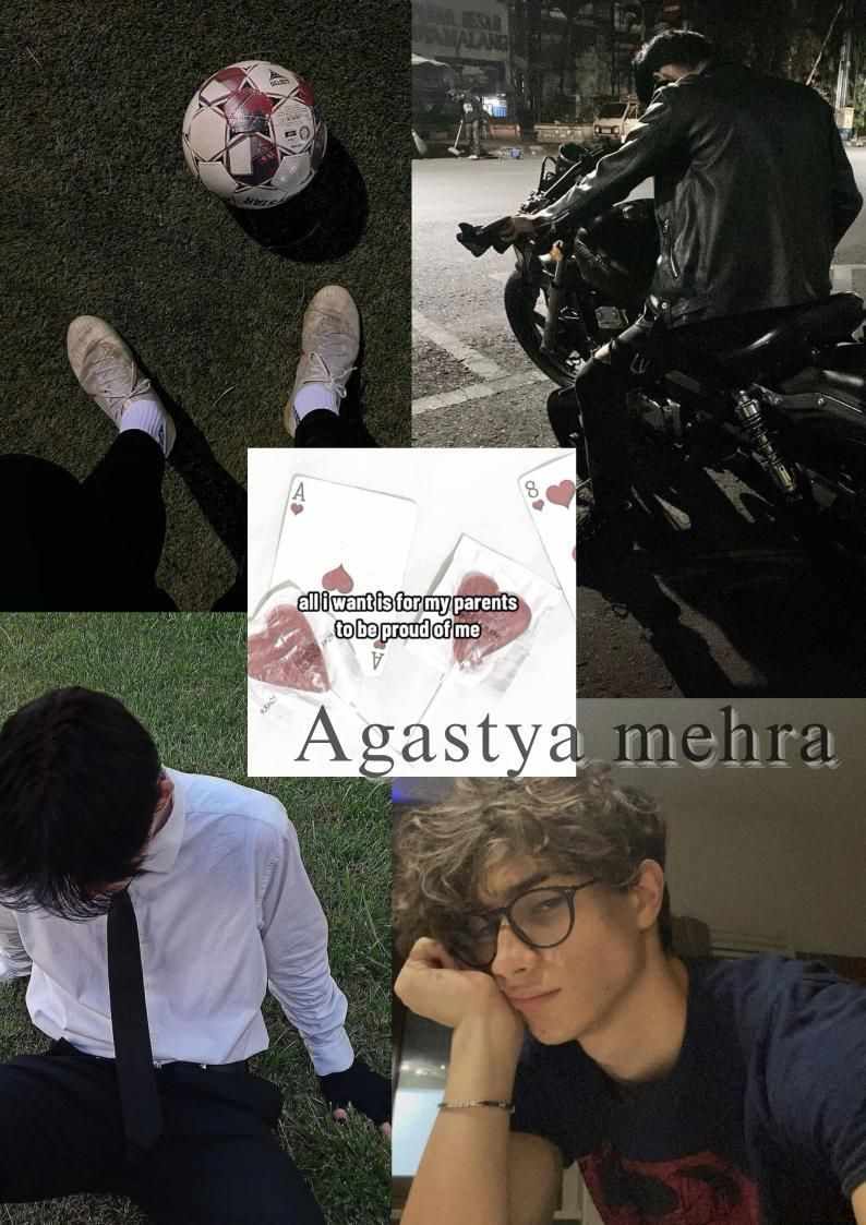 Agastya mehra — who is only in love with football and his bike