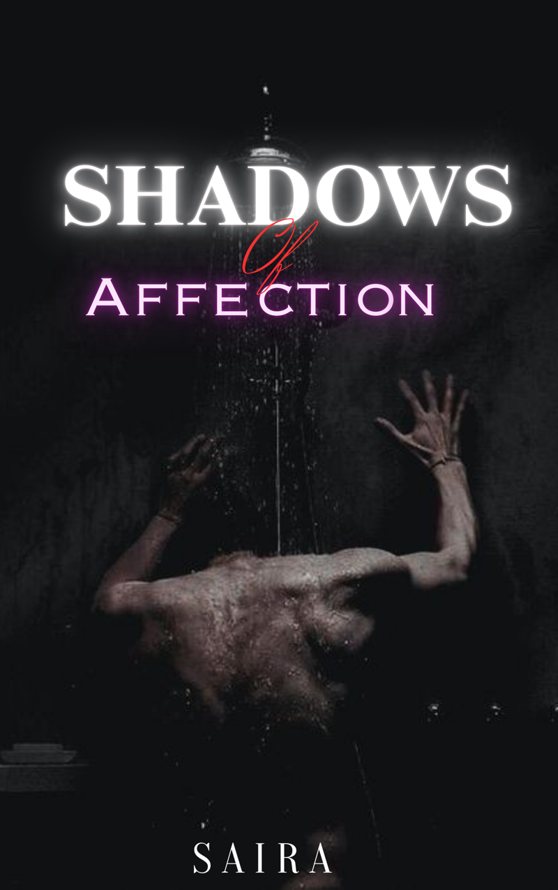 SHADOWS of AFFECTION