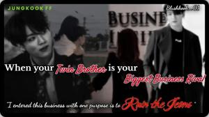 || When your twin brother is your biggest business rival ||