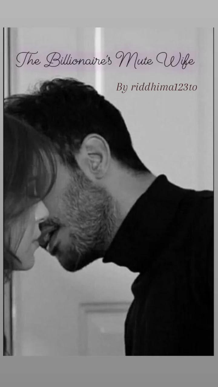 The Billionaire's Mute Wife 💙