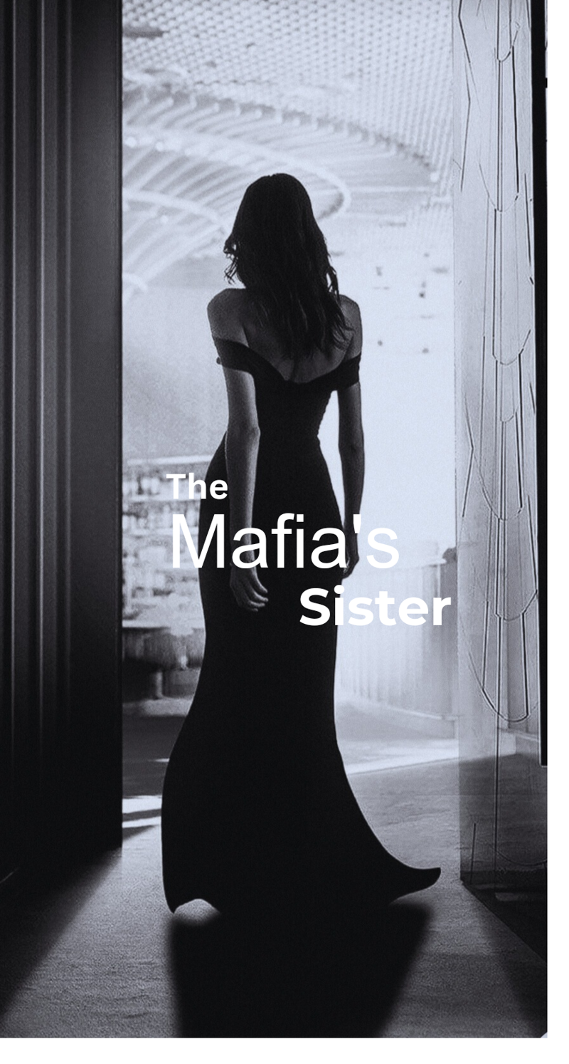 The Mafia's Sister