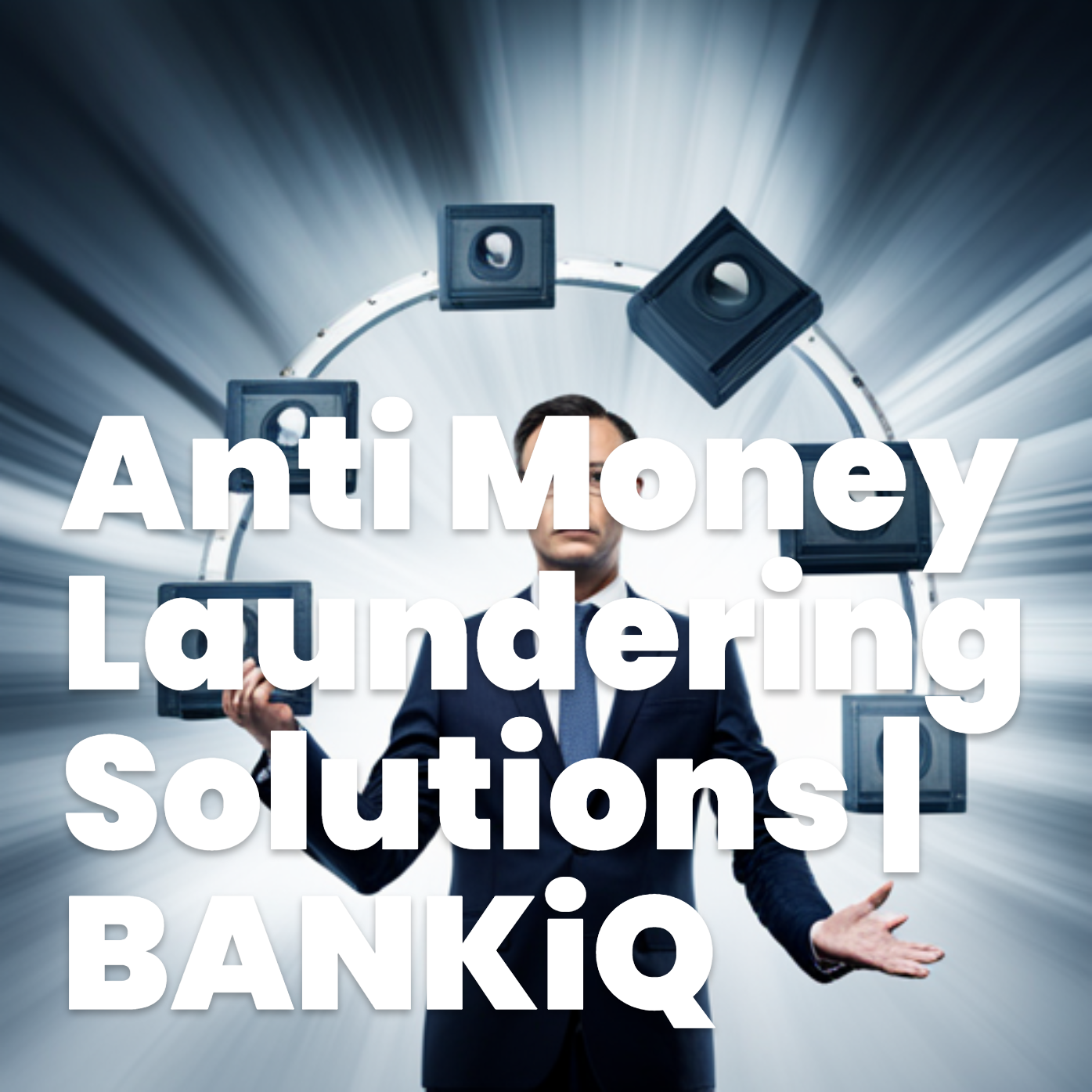 Anti Money Laundering Solutions | BANKiQ