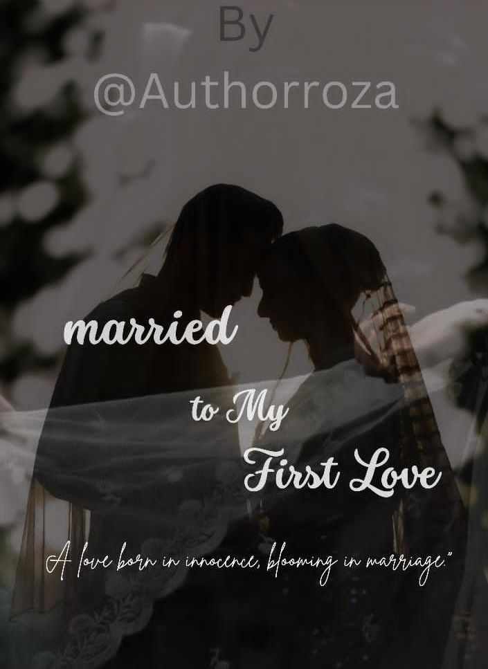 Married to my first love
