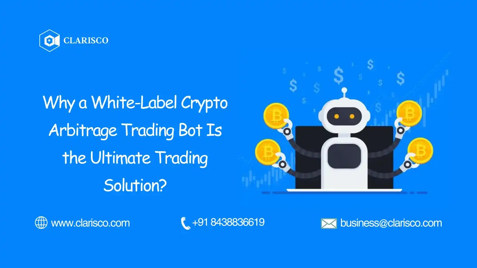 Why a White-Label Crypto Arbitrage Trading Bot Is the Ultimate Trading  Solution?